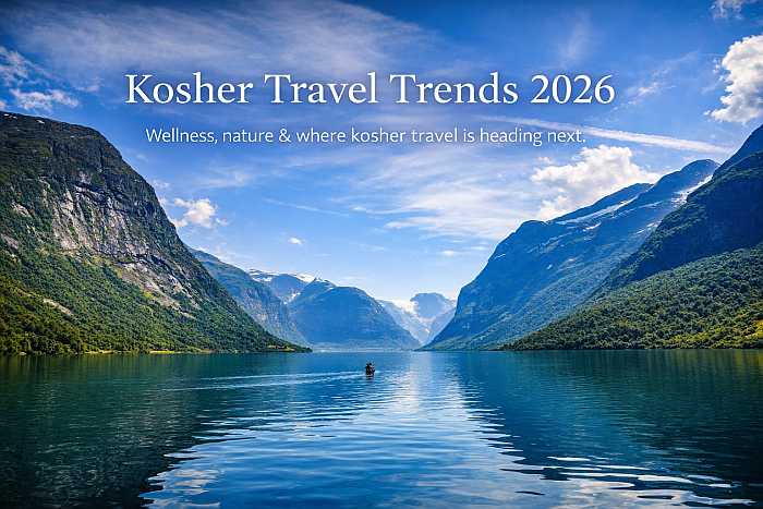 Kosher vacation travel trends for 2026.